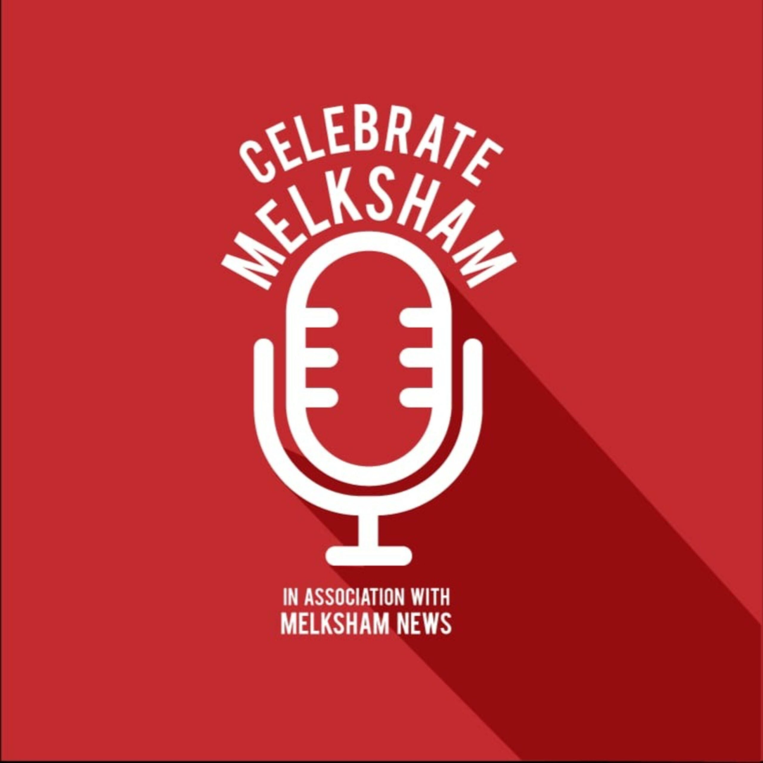 Podcast Celebrate Melksham